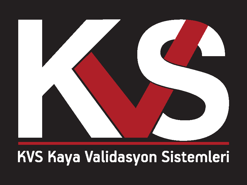 KVS KAYA VALİDASYON SİSTEMLERİ SAN. İÇ VE DIŞ TİC. LTD.ŞTİ.
